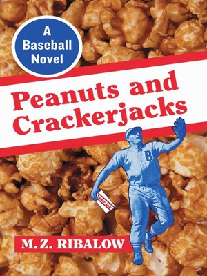 cover image of Peanuts and Crackerjacks